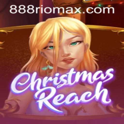 Exploring the Exciting World of ChristmasReach: The Game That Redefines Festive Fun