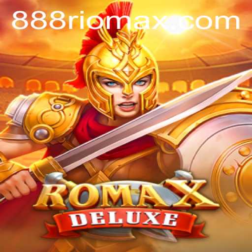 RomaXDeluxe: A New Era in Gaming with 888rio